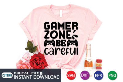 Gamer Zone Be Careful SVG