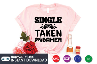 Single Taken Gamer SVG