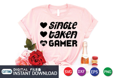 Single Taken Gamer SVG