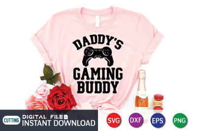 Daddy&amp;&23;039;s Gaming Buddy SVG