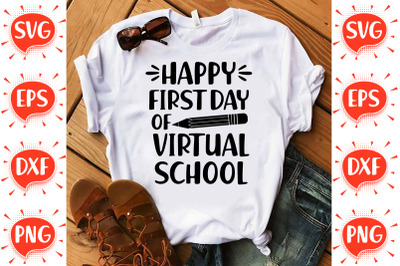 Happy First Day of Virtual School SVG