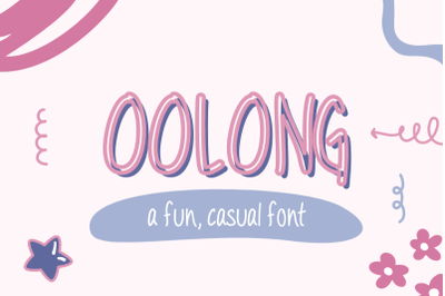 Oolong | Fun Casual Font