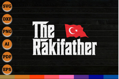 The Raki Father, Al Bayrak Gifts, Flag Of Turkey , Fathers Day Gift
