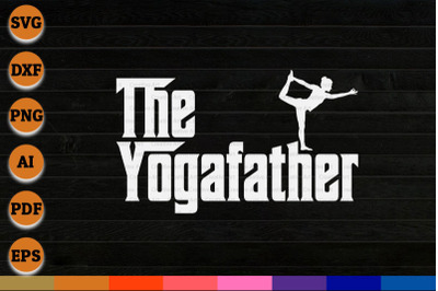 The Yoga Father, Funny Yoga Gifts, Yoga Shirt For Men