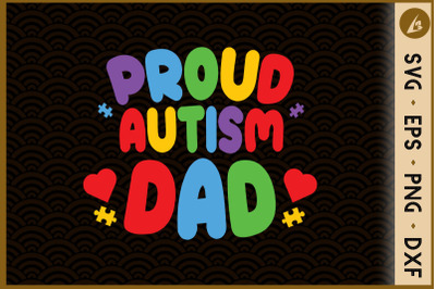 Autism Dad Proud to be Autism Dad