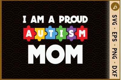 I&#039;m A Proud Autism Mom