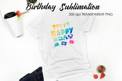 Birthday Quotes Sublimation | T-Shirt Design | Birthday Design