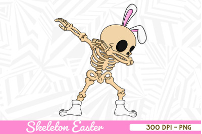 Funny Skeleton Dabbing Easter Bunny Ears