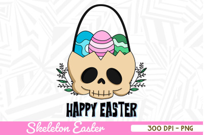 Happy Easter Skeleton Basket Easter Egg