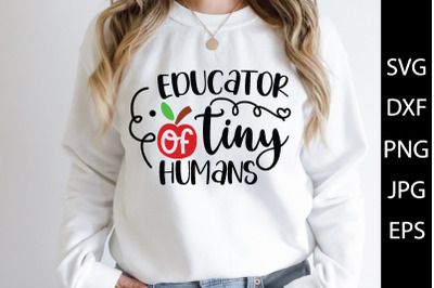 Educator of tiny humans