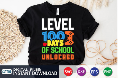 Level 100 Days of School Unlocked SVG