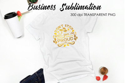 Business Quotes Sublimation | T-Shirt Design | Business Design