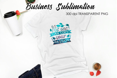 Business Quotes Sublimation | T-Shirt Design | Business Design