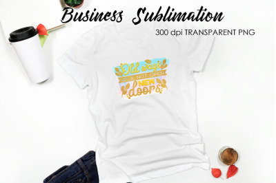 Business Quotes Sublimation | T-Shirt Design | Business Design