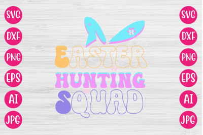 Easter Hunting Squad RETRO DESIGN