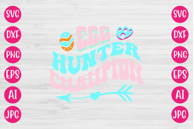 Egg Hunter Champion RETRO DESIGN