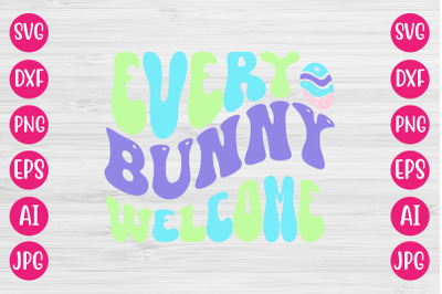 Every Bunny Welcome RETRO DESIGN