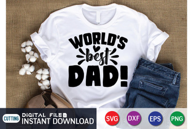 World&amp;&23;039;s Best Dad SVG