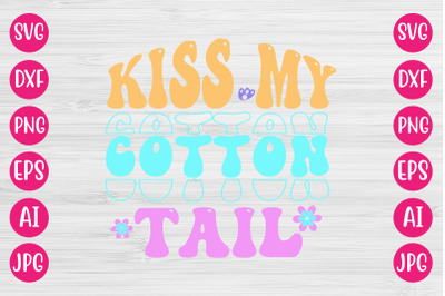 Kiss My Cotton Tail RETRO DESIGN