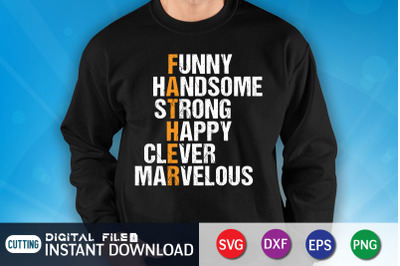 Funny Handsome Strong Happy Clever Marvelous SVG