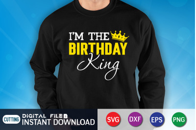 I&#039;m the Birthday SVG