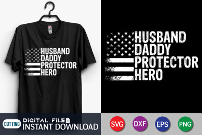 Husband Daddy Protector Hero SVG