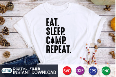 Eat Sleep Camp Repeat SVG