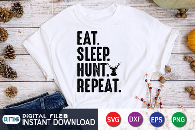 Eat Sleep Hunt Repeat SVG