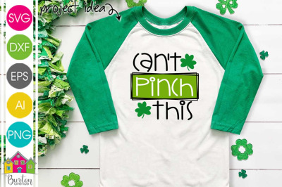 Can&#039;t Pinch This SVG File|St. Patrick&#039;s Day SVG File