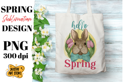 Hello spring Sublimation design. Tulip and Bunny illustration PNG