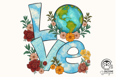 Love Earth Day PNG SUblimation