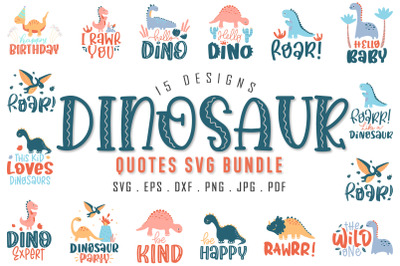 Dinosaur Quotes SVG Bundle