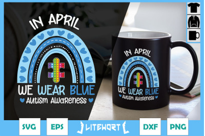 In Autism We Wear Blue Autism