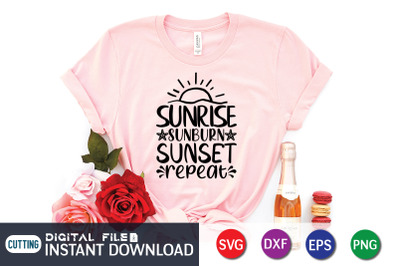 Sunrise Sunburn Sunset Repeat SVG