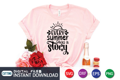 Every Summer has a Story SVG