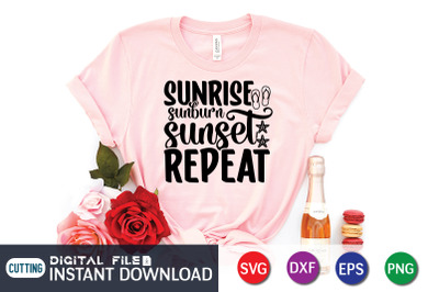 Sunrise Sunburn Sunset Repeat SVG