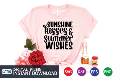 Sunshine Kisses Summer Wishes SVG