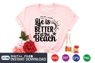 Life is Better at the Beach SVG