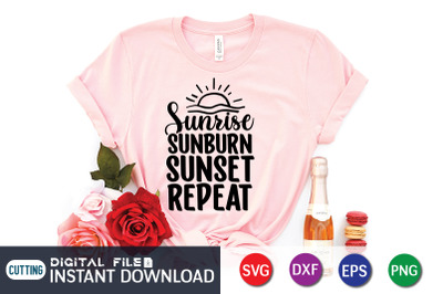 Sunriise Sunburn Sunset Repeat SVG