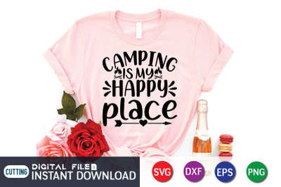 Camping is my Happy Place SVG