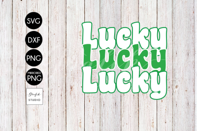 Lucky Lucky Lucky St Patricks Day SVG File, DXF File, PNG File