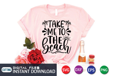 Take me to the Beach SVG