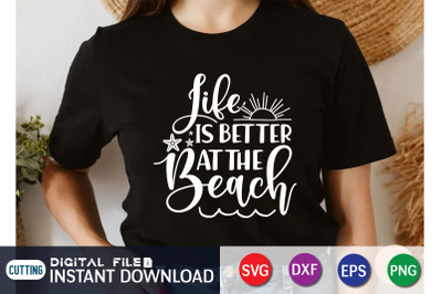 Life is Better at the Beach SVG