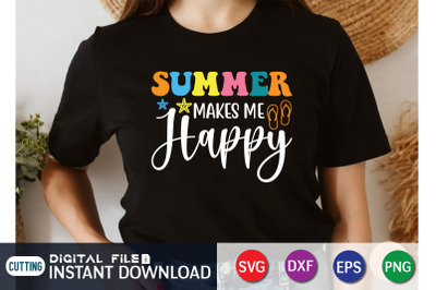 Summer Makes me Happy SVG