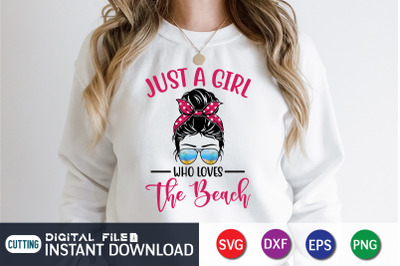 Just a Girl Who Loves the Beach SVG