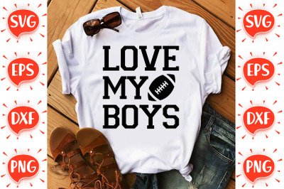 Love me Boys SVG