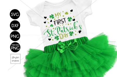 MY FIRST ST PATRICKS DAY SVG, DXF,PNG