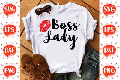 Mother&amp;&23;039;s Day Boss Lady SVG