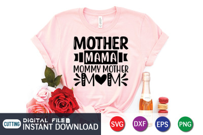 Mother Mama Mommy Mother Mom SVG