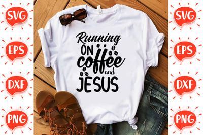 Running on Coffee and Jesus SVG